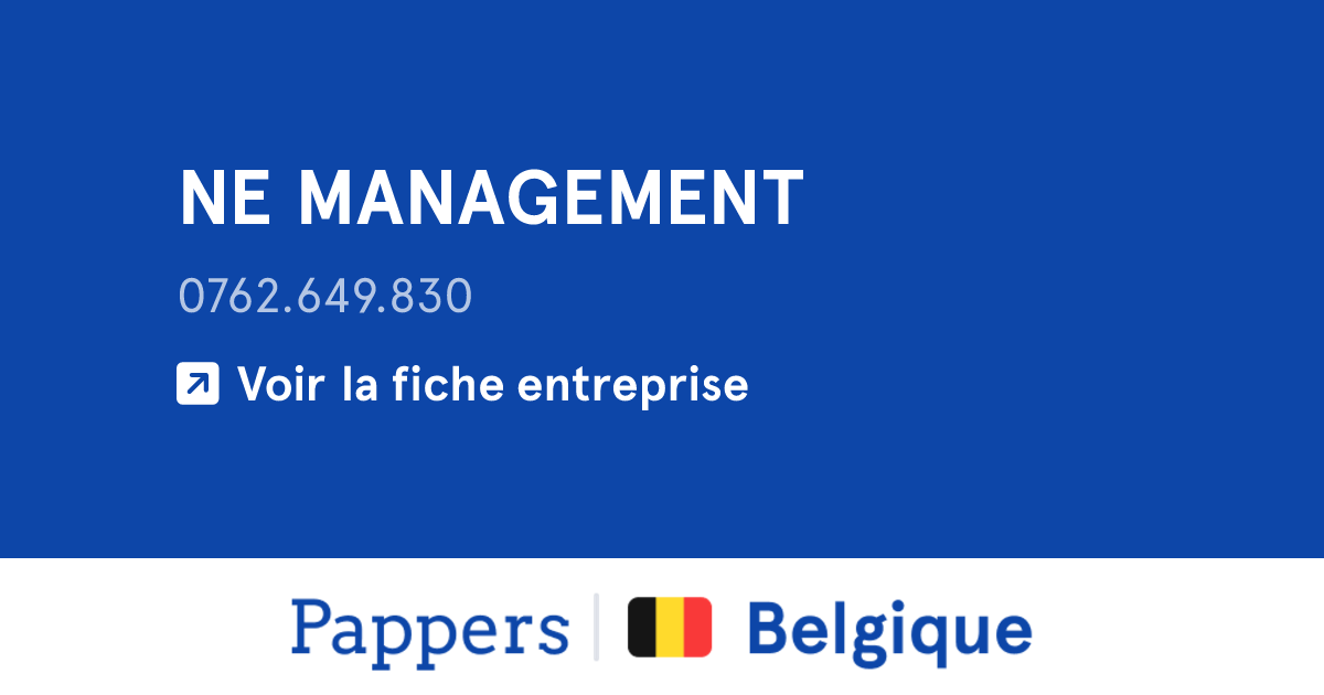 NE MANAGEMENT (0762.649.830) : Omzet & bestuurders